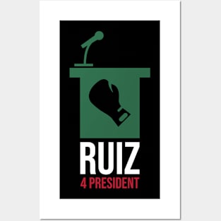 Mexican Style Boxer - Ruiz For President Posters and Art